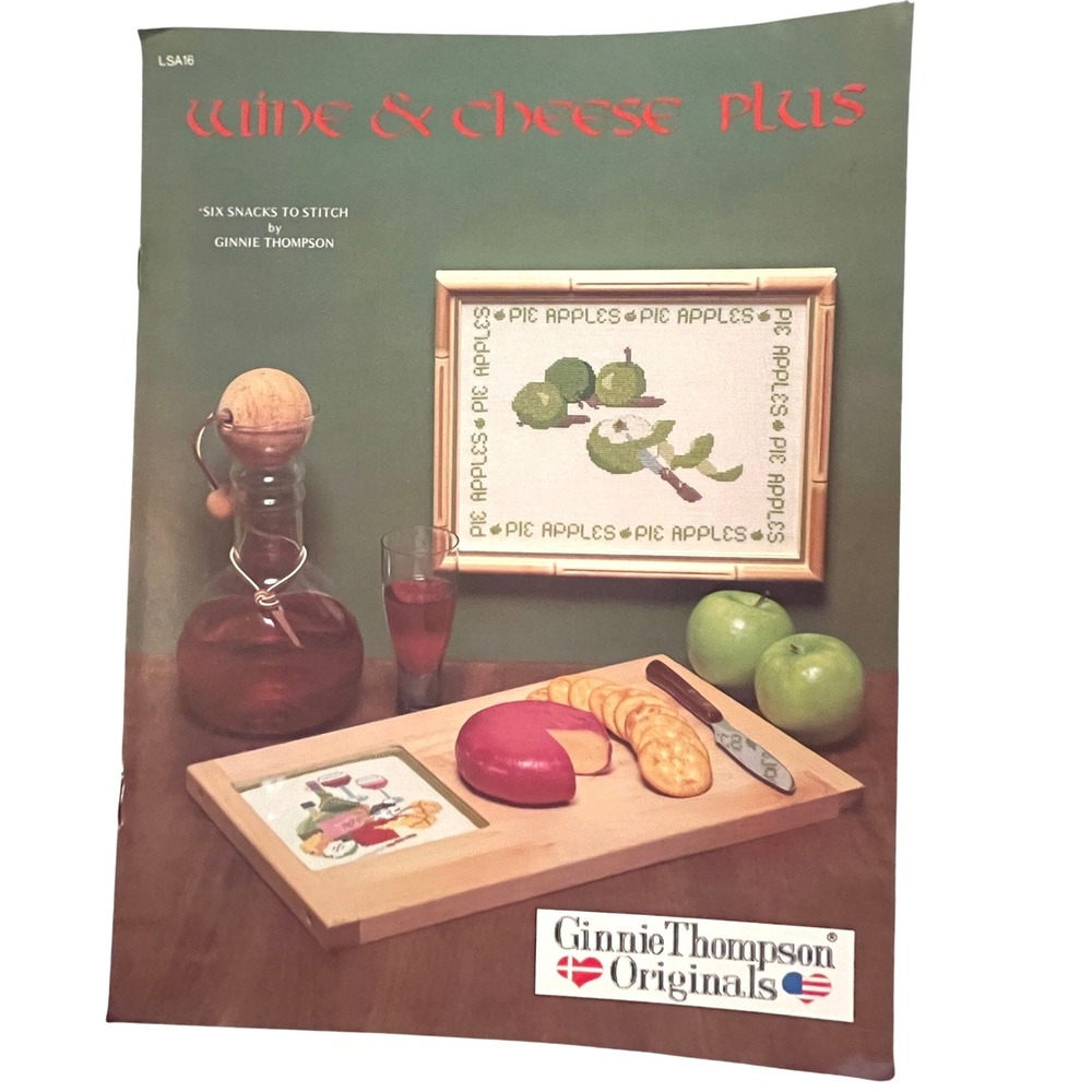 Ginnie Thompson Originals Wine & Cheese Plus Cross Stitch Pattern LSA16 1983
